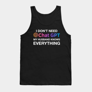 Husband Chat GPT Ai Fathers Day Design, Funny Computer Robotics System Information Gifts Tank Top